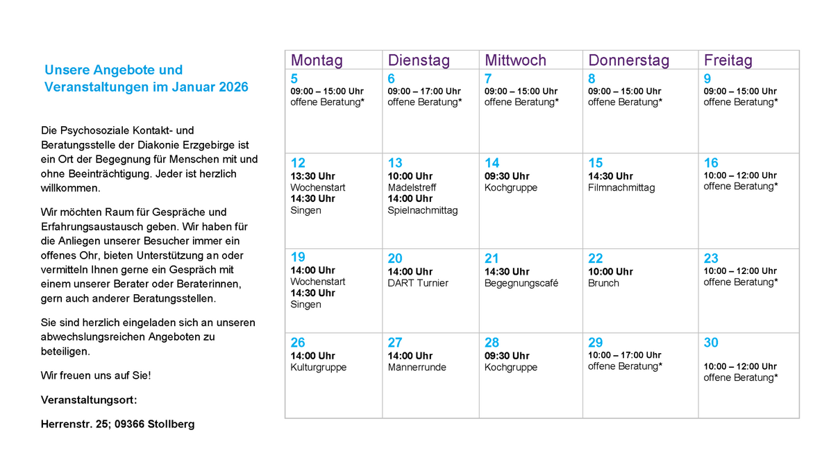 nformationsplakat der Psychosozialen Kontakt- und Beratungsstelle der Diakonie Erzgebirge mit der Überschrift „Unsere Angebote und Veranstaltungen im Januar 2026“. Links befindet sich ein Text über die offene Begegnungs- und Beratungsarbeit sowie der Hinweis auf den Veranstaltungsort „Herrenstr. 25; 09366 Stollberg“. Rechts daneben steht ein Monatskalender mit fünf Spalten für Montag bis Freitag. In den Kästchen sind Termine wie offene Beratung, Kochgruppe, Begegnungscafé, Brunch, Dartturnier, Männer- und Frauengruppen sowie Singen und Filmnachmittag mit Datum und Uhrzeit eingetragen.