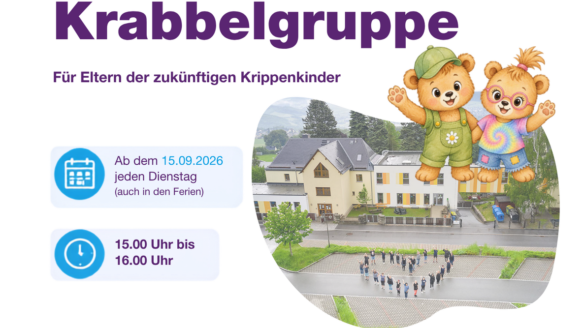 Flyer zur Krabbelgruppe der Diakonischen Kindertagesstätte „Kinderparadies“ in Lauter-Bernsbach. Die Gruppe richtet sich an Eltern mit zukünftigen Krippenkindern und findet ab 15. September 2026 jeden Dienstag von 15 bis 16 Uhr statt. Abgebildet sind außerdem das Gebäude der Kita und zwei gezeichnete Bärenfiguren.