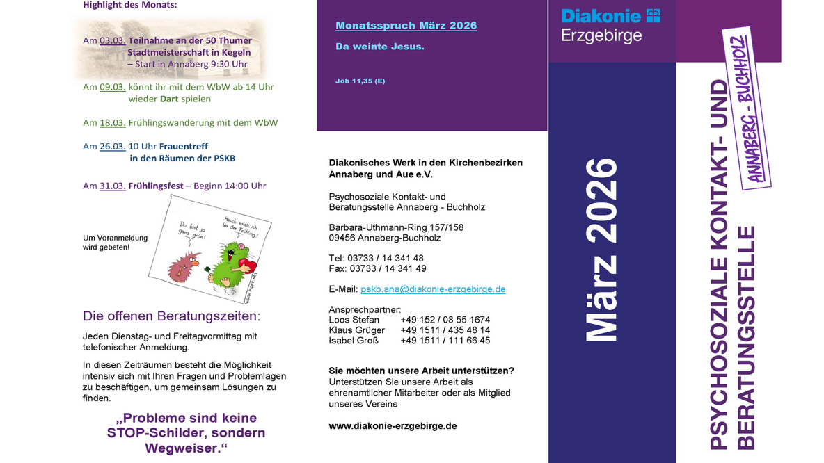 Monatsflyer der Psychosozialen Kontakt- und Beratungsstelle Annaberg-Buchholz für März 2026. Links die Highlights mit Kegelmeisterschaft, Dartspielen, Frühlingswanderung, Frauentreff und Frühlingsfest sowie Hinweise zu Beratungszeiten. In der Mitte der Monatsspruch „Da weinte Jesus“ (Johannes 11,35) und die Kontaktdaten der Beratungsstelle. Rechts ein vertikaler Farbblock mit der Aufschrift „März 2026“, „Psychosoziale Kontakt- und Beratungsstelle Annaberg-Buchholz“ und dem Diakonie-Logo.