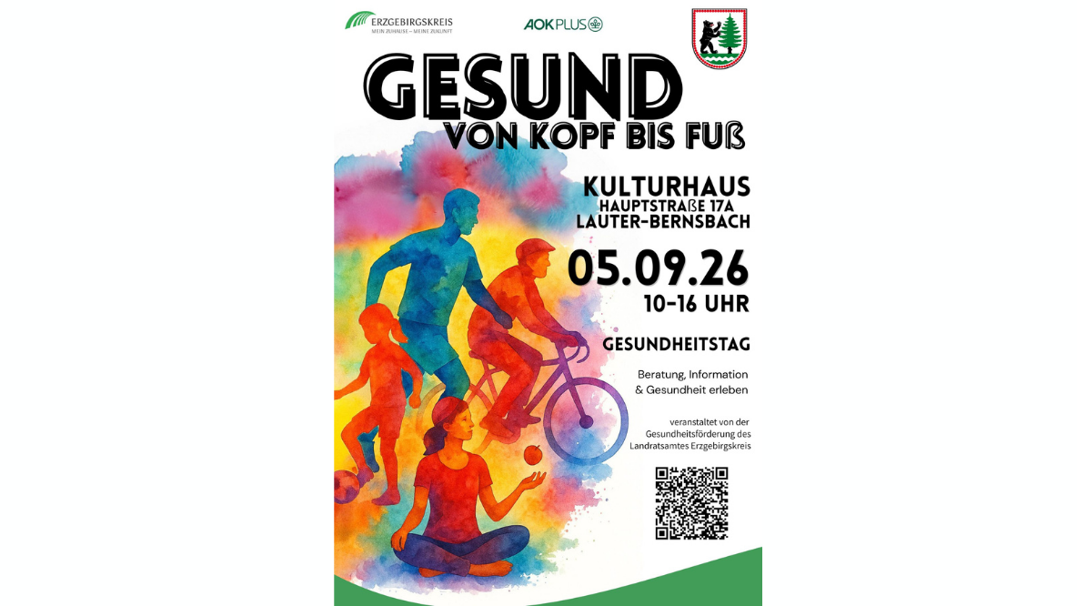 Das Plakat bewirbt den Gesundheitstag „Gesund von Kopf bis Fuß“ am 5. September 2026 von 10 bis 16 Uhr im Kulturhaus Lauter-Bernsbach. Eine farbenfrohe Illustration zeigt Menschen unterschiedlichen Alters bei Bewegung und Aktivität. Im Mittelpunkt stehen Beratung, Information und Mitmachangebote rund um Gesundheit und Prävention.